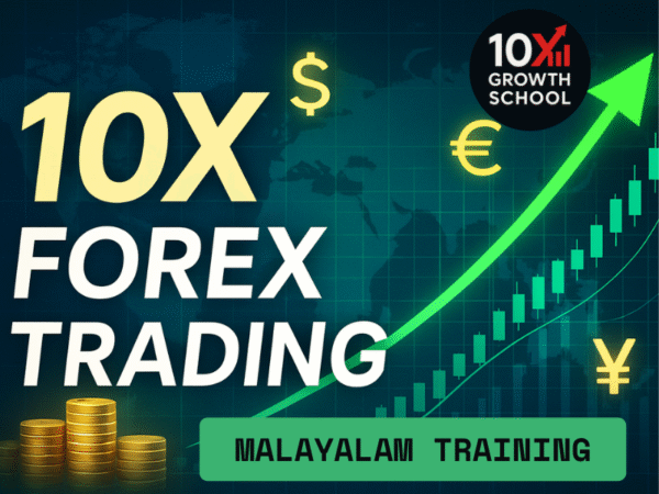 10X Forex Trading (Malayalam Training)